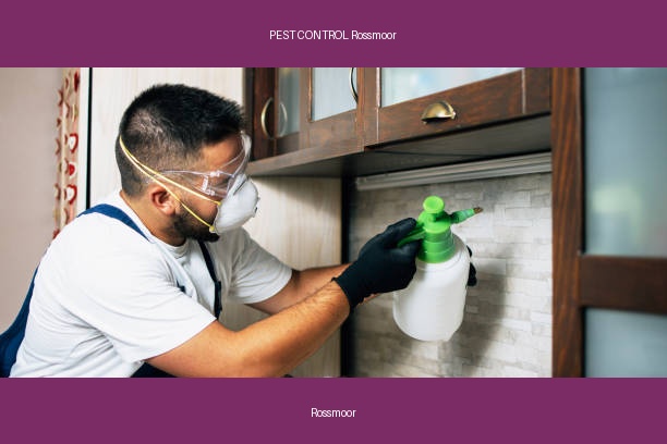 PEST CONTROL Rossmoor
